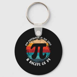 My Pword Is The Last 8 Digits Of Pi Math Teachers Key Ring