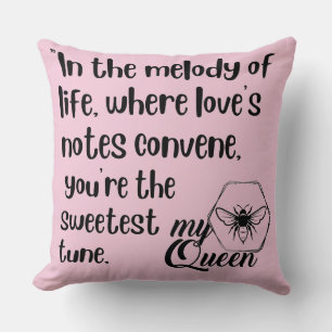 my queen bee quotes cushion