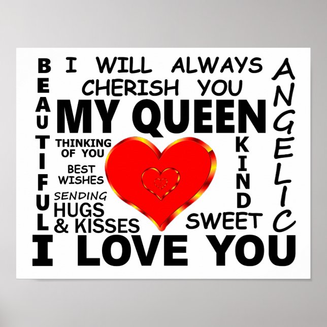 My Queen I Love You Poster (Front)