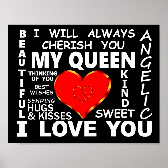 My Queen I Love You Poster (Front)