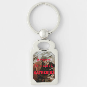 My queen is named.. key ring