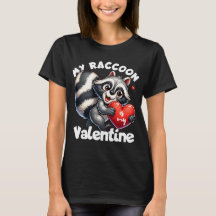 my racoon is my valentine