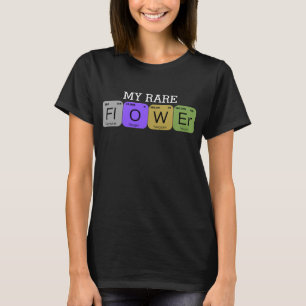 My Rare Flower Periodic Table Editable Text T-Shirt