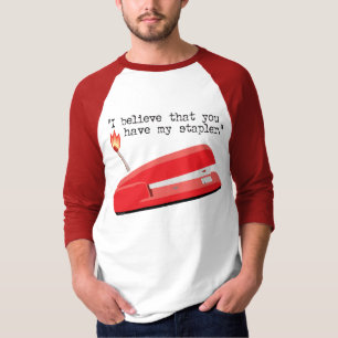 My Red Stapler T-Shirt