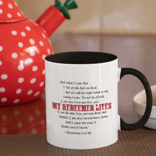 MY REDEEMER LIVES Resurrection Bible Verse Mug