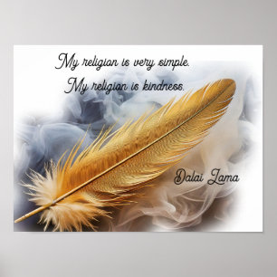 My Religion is Simple, my religion is Kindness Poster