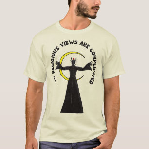 My Religious Views Are Complicated T-Shirt