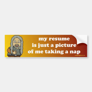 My resume bumper sticker