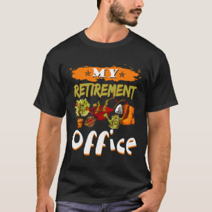 My Retirement Office Garden Cool Farming T-Shirt