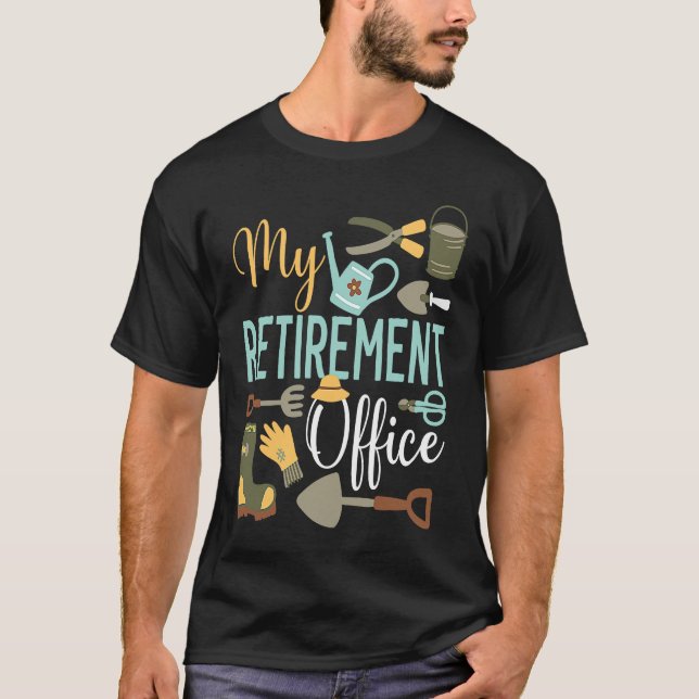 My Retirement Office Gardening Retired Grandma Gra T-Shirt (Front)