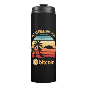 My Retirement Plan Bitcoin Beach Sunset Thermal Tumbler