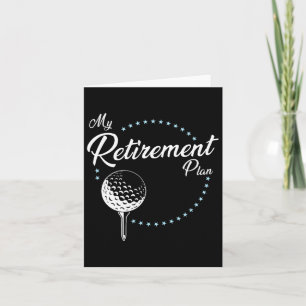My Retirement Plan - Golf Card