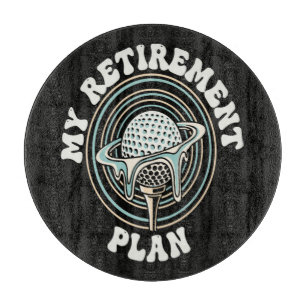 My Retirement Plan Golf Retirement Golfer Cutting Board