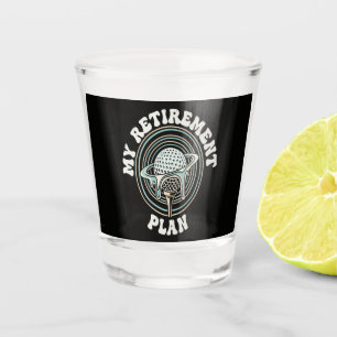 My Retirement Plan Golf Retirement Golfer Shot Glass