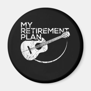 My Retirement Plan Guitar Funny Musicians Magnet