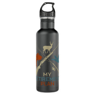My Retirement Plan Hunting Fishing Hunter Grandfat 710 Ml Water Bottle
