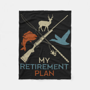 My Retirement Plan Hunting Fishing Hunter Grandfat Fleece Blanket