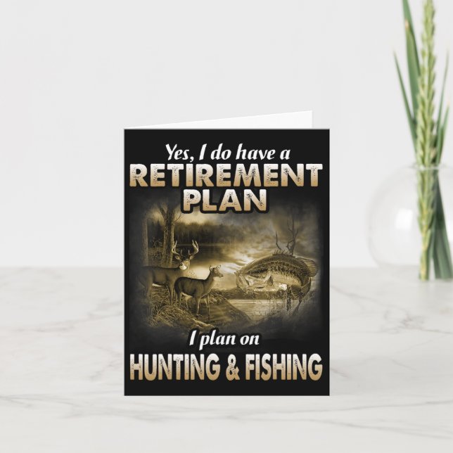 My Retirement Plan Hunting Fishing Hunters Grandpa Card (Front)
