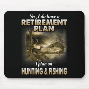 My Retirement Plan Hunting Fishing Hunters Grandpa Mouse Mat
