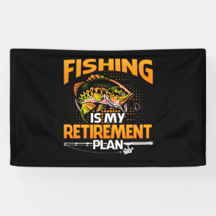 My Retirement Plan is Fishing Fly Fishing Retired. Banner