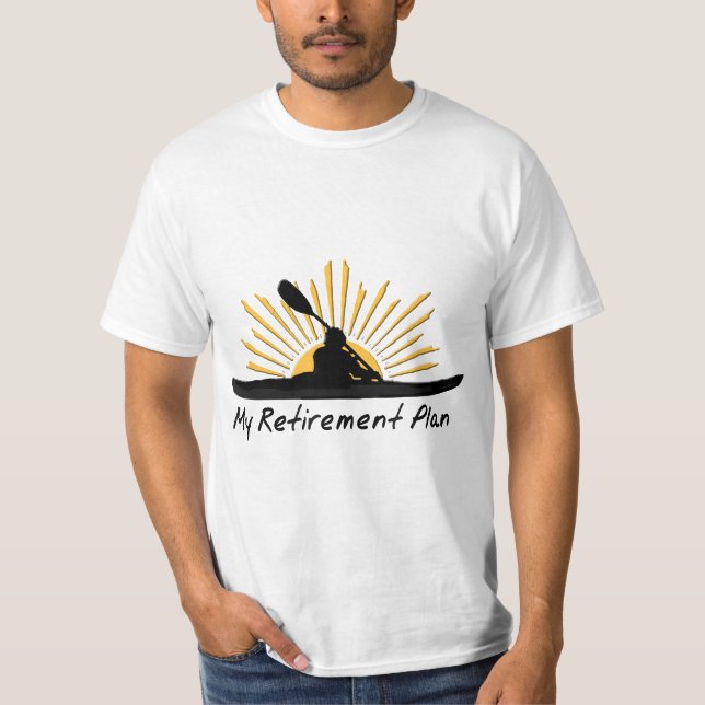 My Retirement Plan Kayak Retired Funny Kayaker Gif T-Shirt (Front)