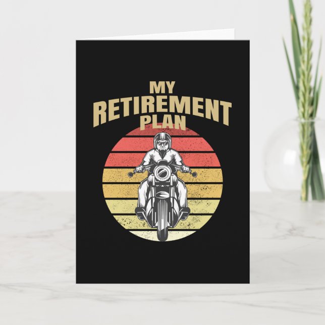 My retirement plan motorcycling card (Front)