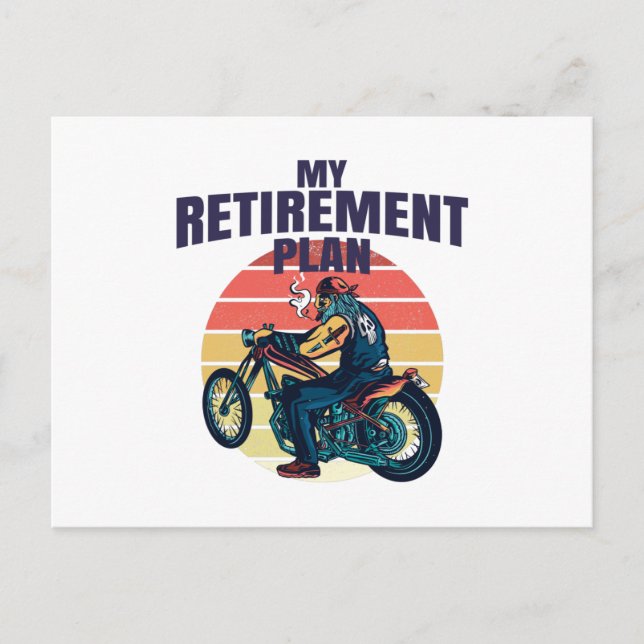 My retirement plan motorcycling postcard (Front)