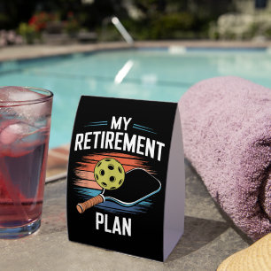 My Retirement Plan Pickleball Player
