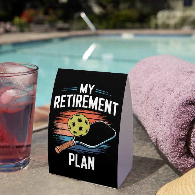 My Retirement Plan Pickleball Player (Insitu(On Table))