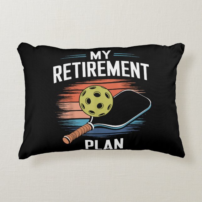 My Retirement Plan Pickleball Player Decorative Cushion (Front)