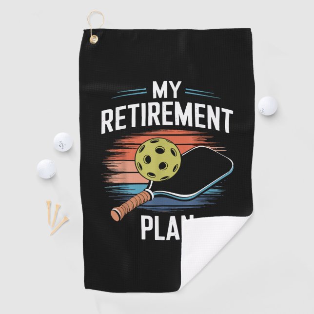 My Retirement Plan Pickleball Player Golf Towel (InSitu)