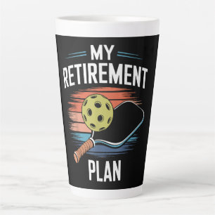 My Retirement Plan Pickleball Player Latte Mug