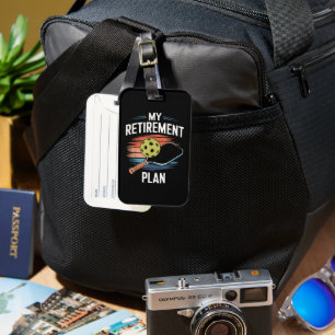 My Retirement Plan Pickleball Player Luggage Tag