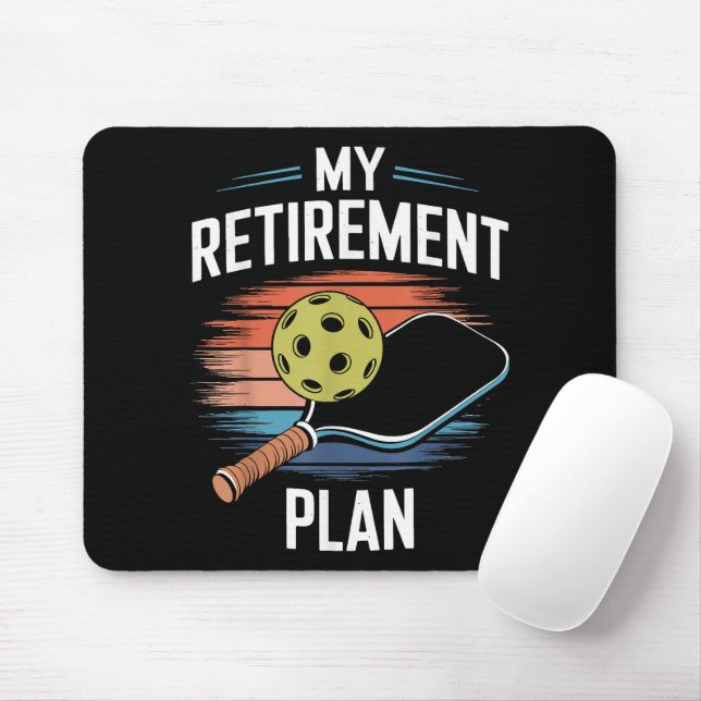 My Retirement Plan Pickleball Player Mouse Mat (With Mouse)