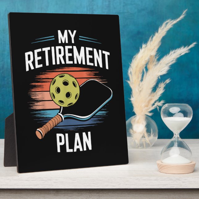 My Retirement Plan Pickleball Player Plaque (Side)