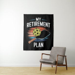 My Retirement Plan Pickleball Player Tapestry