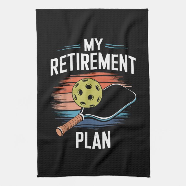 My Retirement Plan Pickleball Player Tea Towel (Vertical)