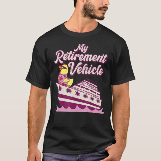 My Retirement Vehicle Ferry Boat Ship T-Shirt (Front)