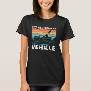 My Retirement Vehicle Funny Captain Pontoon Boat L T-Shirt