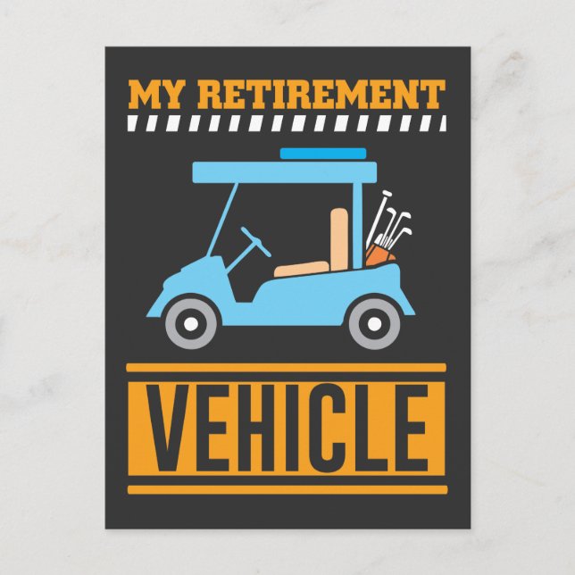 My Retirement Vehicle Funny Golf Car Pensioner Postcard (Front)