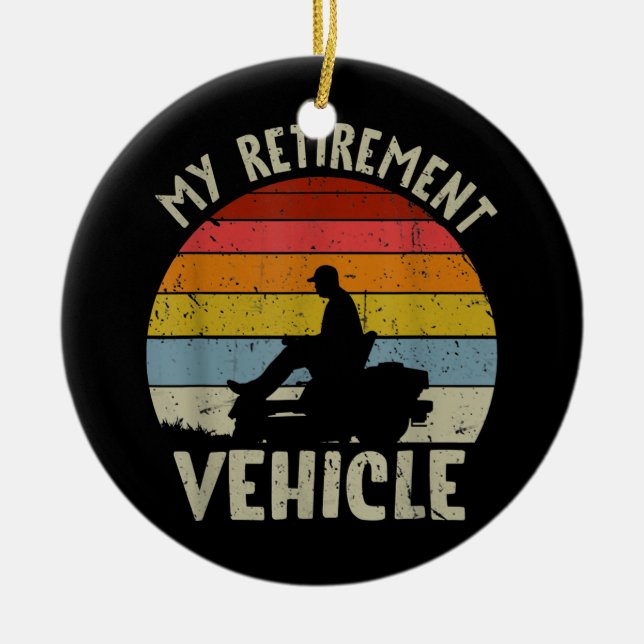 My Retirement Vehicle Riding Lawn Mower Retro Ceramic Tree Decoration (Front)