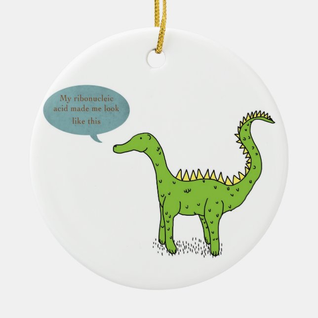 my ribonucleic acid made me look like this ceramic tree decoration (Front)