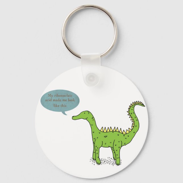 My ribonucleic acid made me look like this key ring (Front)