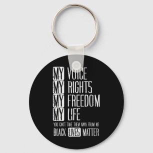 My Rights Freedom Life Black Lives Problem Blm Gif Key Ring