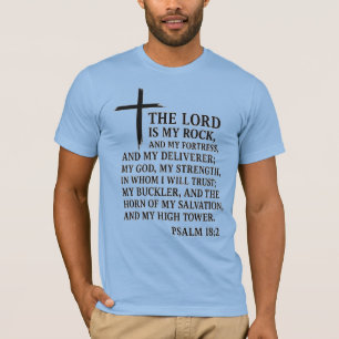 My Rock, My Fortress – Psalm 18:2 T-Shirt