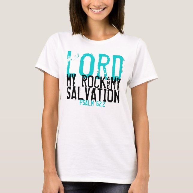 My Rock & My Salvation bible verse t-shirt (Front)