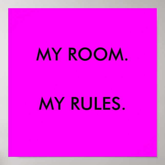 MY ROOM, MY RULES poster (Front)