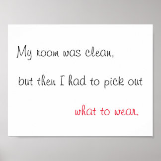 My Room Was Clean Print