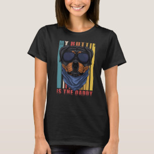 My Rottie Is The Daddy Rottweiler Dog Father T-Shirt