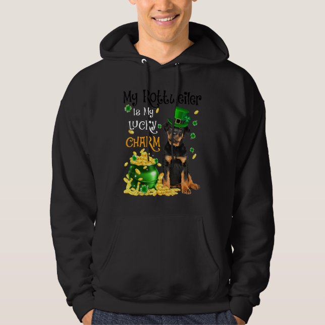 My Rottweiler Is My Lucky Charm Cute Dog Patricks  Hoodie (Front)
